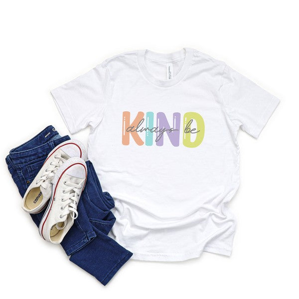 Always Be Kind Short Sleeve Graphic Tee
