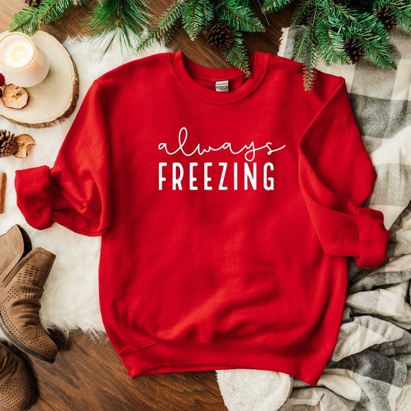 Always Freezing Graphic Sweatshirt