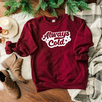 Always Cold Retro Graphic Sweatshirt