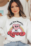 ALL YOU NEED IS LOVE GRAPHIC SWEATSHIRT