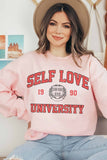 SELF LOVE UNIVERSITY SWEATSHIRT PLUS SIZE