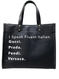 I Speak Fluent Italian- Leather