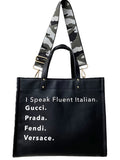 I Speak Fluent Italian- Leather